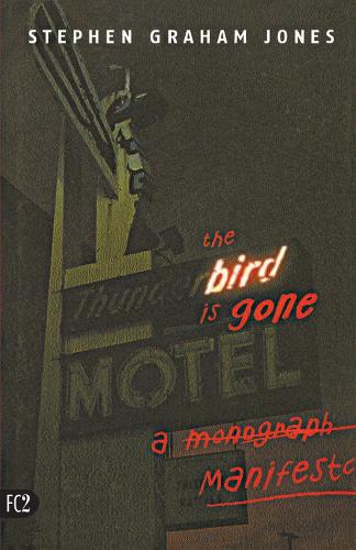 Бумажная книга «The Bird is Gone: A Manifesto», автор Стивен Джонс - фото №1