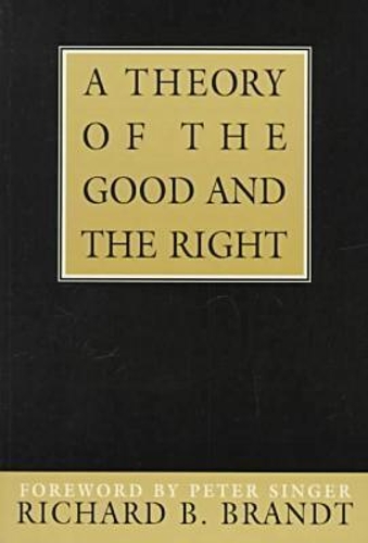 Бумажная книга «A Theory of the Good and the Right», автор Ричард Б. Брандт - фото №1