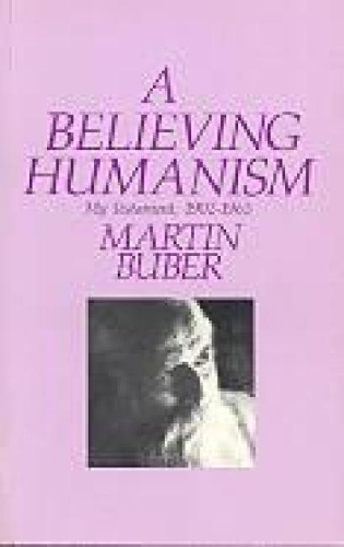 Бумажная книга «A Believing Humanism», автор Мартин Бубер - фото №1