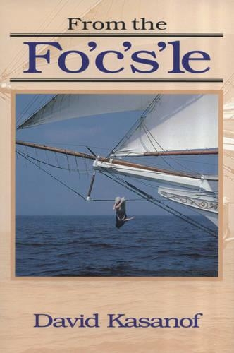Бумажная книга «From the Fo'c's'le», автор Дэвид Касаноф - фото №1