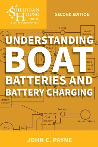 Паперова книга «Understanding Boat Batteries and Battery Charging», автор Джон К. Пейн - фото №1