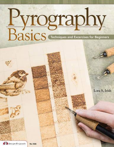 [object Object] «Pyrography Basics», автор Лора С. Айріш - фото №1