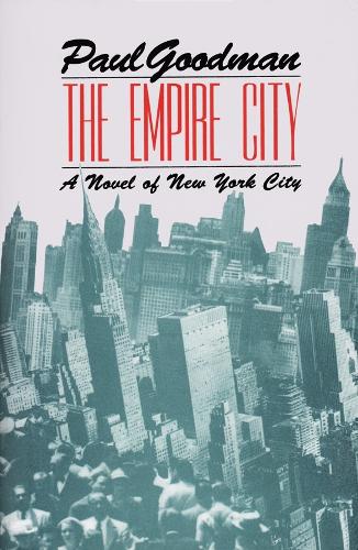 Бумажная книга «The Empire City: A Novel of New York City», автор Пол Гудман - фото №1