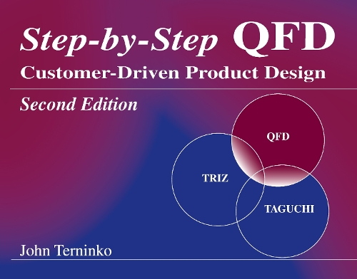 Паперова книга «Step-by-Step QFD: Customer-Driven Product Design, Second Edition», автор Джон Тернінко - фото №1