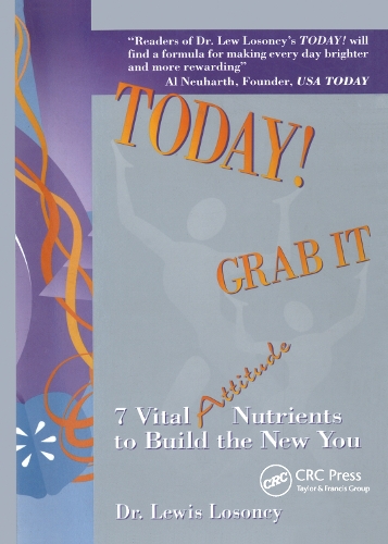[object Object] «Today! Grab It: 7 Vital Attitude Nutrients to Build the New You», автор Льюис Лосонси - фото №1