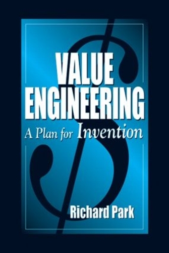 Бумажная книга «Value Engineering: A Plan for Invention», автор Ричард Парк - фото №1