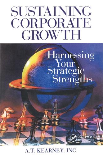Паперова книга «Sustaining Corporate Growth: Harnessing Your Strategic Strengths» - фото №1