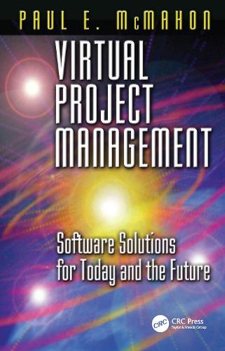 [object Object] «Virtual Project Management: Software Solutions for Today and the Future», автор Пол Е. Макмахон - фото №1