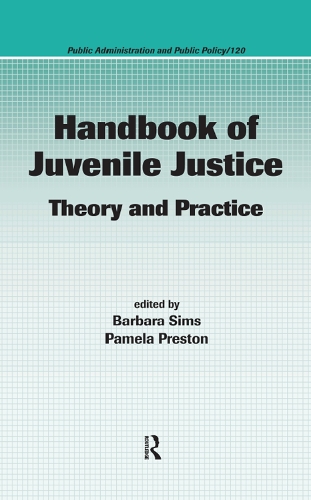 Бумажная книга «Handbook of Juvenile Justice: Theory and Practice» - фото №1