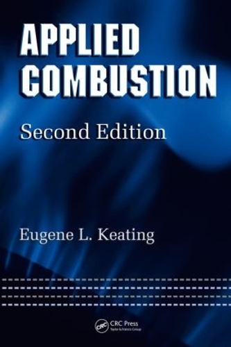 Паперова книга «Applied Combustion», автор Юджин Л. Кітінг - фото №1