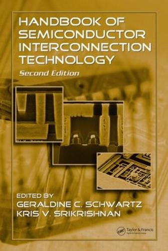 Бумажная книга «Handbook of Semiconductor Interconnection Technology», автор Джеральдин Когин Шварц - фото №1