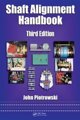 Бумажная книга «Shaft Alignment Handbook», автор Джон Пиотровски - фото №1