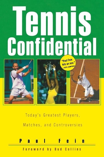 Паперова книга «Tennis Confidential: Today'S Greatest Players, Matches, and Controversies», автор Пол Файн - фото №1