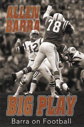 Бумажная книга «Big Play: Barra on Football», автор Аллен Барра - фото №1