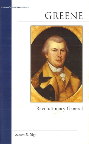 Бумажная книга «Greene: Revolutionary General», автор Стивен Э. Сири - фото №1