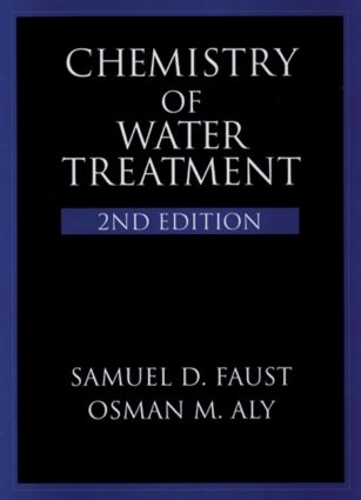 Паперова книга «Chemistry of Water Treatment», авторів Осман М. Алі, Семюел Д. Фауст - фото №1