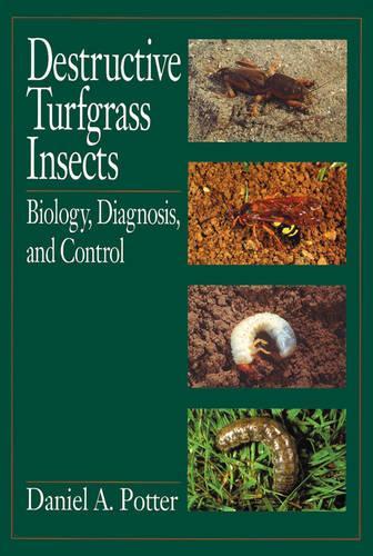 Паперова книга «Destructive Turfgrass Insects: Biology, Diagnosis, and Control», автор Деніел А. Поттер - фото №1