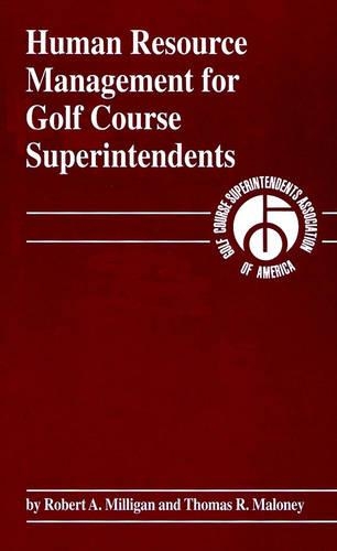 Паперова книга «Human Resource Management for Golf Course Superintendents», авторів Роберт А. Мілліган, Томас Р. Малоні - фото №1