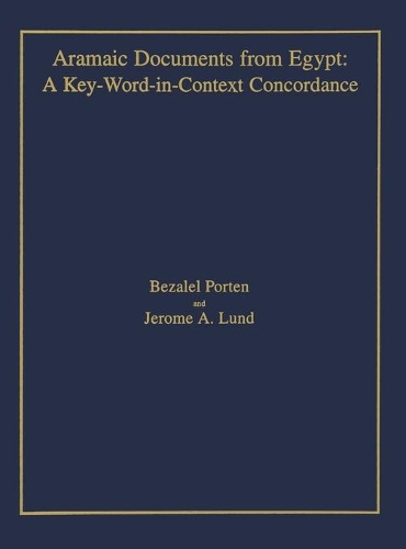 Бумажная книга «Aramaic Documents from Egypt: A Key-Word-in-Context Concordance», автор Бецалель Портен - фото №1