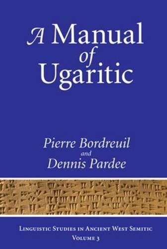 Паперова книга «A Manual of Ugaritic», авторів Денніс Парді, П'єр Бордрей - фото №1