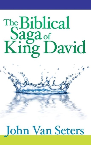 Паперова книга «The Biblical Saga of King David», автор Джон Ван Сетерс - фото №1