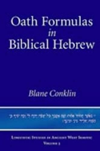 Бумажная книга «Oath Formulas in Biblical Hebrew», автор Блейн Конклин - фото №1