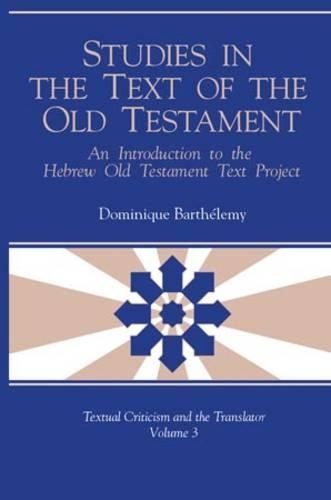 Бумажная книга «Studies in the Text of the Old Testament: An Introduction to the Hebrew Old Testament Text Project», автор Доминик Бартелеми - фото №1