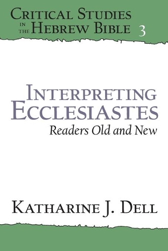 Паперова книга «Interpreting Ecclesiastes: Readers Old and New: Readers Old and New», автор Кетрін Дж. Делл - фото №1