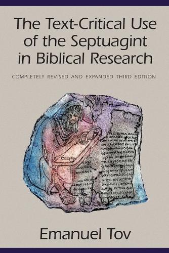 Паперова книга «The Text-Critical Use of the Septuagint in Biblical Research», автор Емануель Тов - фото №1