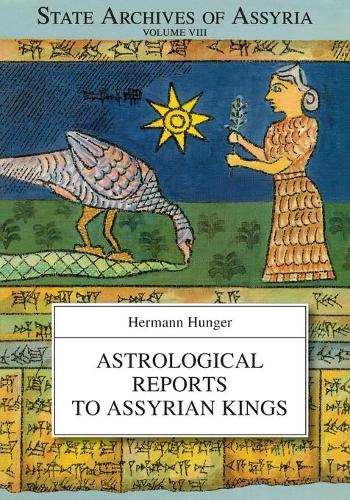 Бумажная книга «Astrological Reports to Assyrian Kings», автор Герман Хангер - фото №1