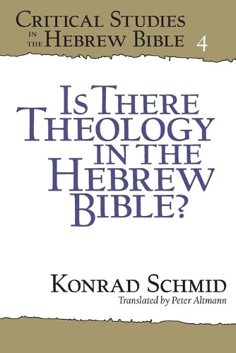 Бумажная книга «Is There Theology in the Hebrew Bible?», автор Конрад Шмид - фото №1