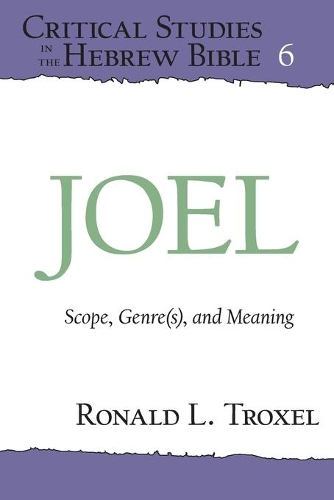 Паперова книга «Joel: Scope, Genre(s), and Meaning», автор Рональд Л. Троксель - фото №1
