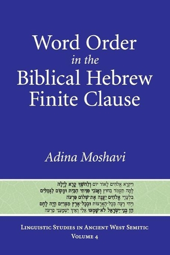 Бумажная книга «Word Order in the Biblical Hebrew Finite Clause», автор Адина Мошави - фото №1