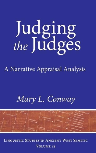 Бумажная книга «Judging the Judges: A Narrative Appraisal Analysis», автор Мэри Л. Конвей - фото №1