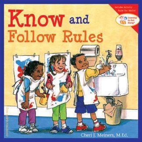 Бумажная книга «Know and Follow Rules», автор Чери Дж. Майнерс - фото №1