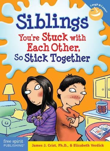 Бумажная книга «Siblings: You're Stuck with Each Other, So Stick Together», автор Элизабет Вердик - фото №1
