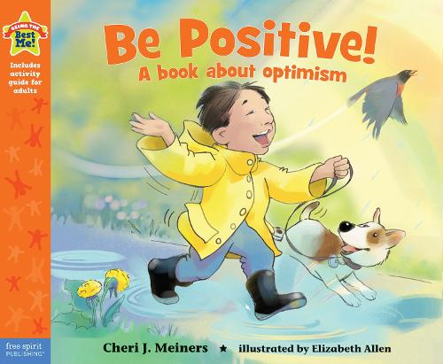 Бумажная книга «Be Positive!: A book about optimism», автор Чери Дж. Майнерс - фото №1