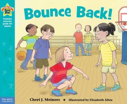 Бумажная книга «Bounce Back!: A book about resilience», автор Чери Дж. Майнерс - фото №1