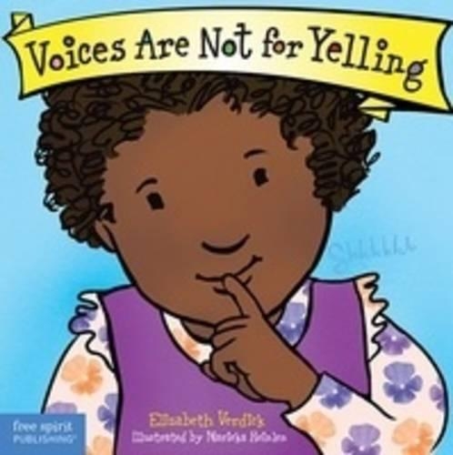 Паперова книга «Voices Are Not for Yelling Board Book», автор Елізабет Вердік - фото №1