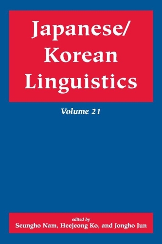 Паперова книга «Japanese/Korean Linguistics, Volume 21», авторів Чон Хо Чжун, Сонгхо Нам - фото №1