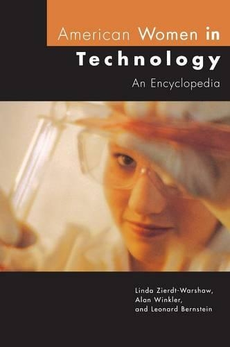 Бумажная книга «American Women in Technology: An Encyclopedia», авторов Алан Винклер, Леонард Бернстайн, Линда Зирдт-Уоршоу - фото №1