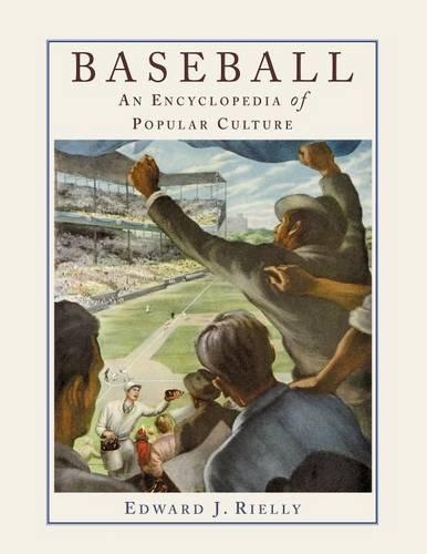 Паперова книга «Baseball: An Encyclopedia of Popular Culture», автор Едвард Дж. Ріллі - фото №1