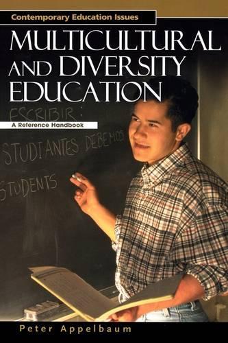 [object Object] «Multicultural and Diversity Education: A Reference Handbook», автор Пітер Аппельбаум - фото №1