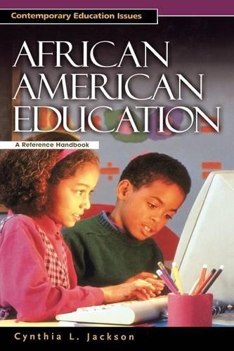 Паперова книга «African American Education: A Reference Handbook», автор Синтія Л. Джексон - фото №1