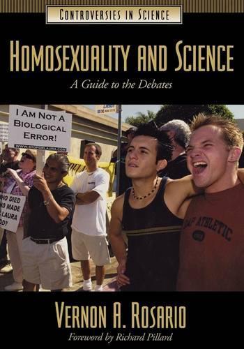 Бумажная книга «Homosexuality and Science: A Guide to the Debates», автор Вернон А. Росарио - фото №1