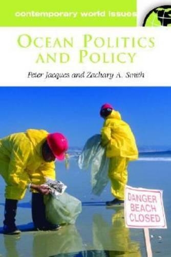 [object Object] «Ocean Politics and Policy: A Reference Handbook», авторов Питер Дж. Жак, Закари А. Смит - фото №1