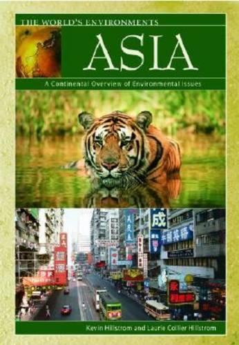 Паперова книга «Asia: A Continental Overview of Environmental Issues», авторів Кевін Хіллстром, Лорі Коліер Хіллстром - фото №1