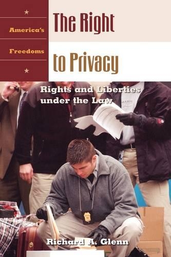 Бумажная книга «The Right to Privacy: Rights and Liberties under the Law», автор Ричард А. Гленн - фото №1