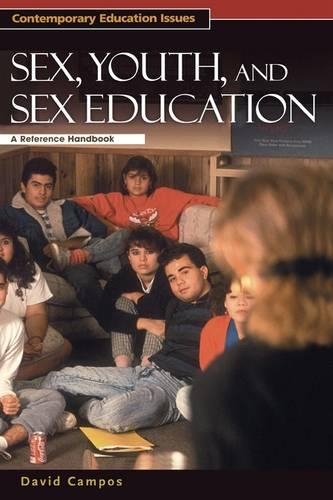 Бумажная книга «Sex, Youth, and Sex Education: A Reference Handbook», автор Дэвид Кампос - фото №1