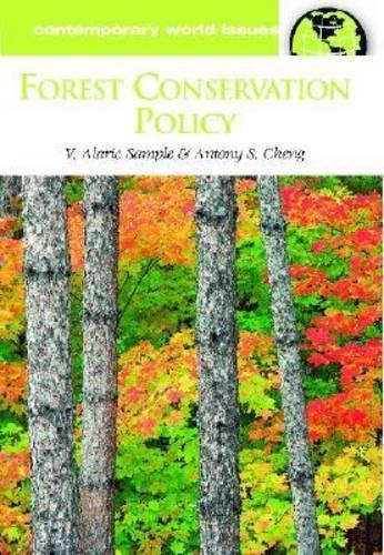 [object Object] «Forest Conservation Policy: A Reference Handbook», авторов Энтони С. Ченг, В. Аларик Сэмпл - фото №1